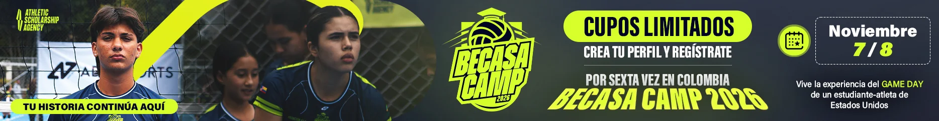 Cupos limitados. Crea tu perfil y regístrate. BECASA Camp 2026, noviembre 7 y 8